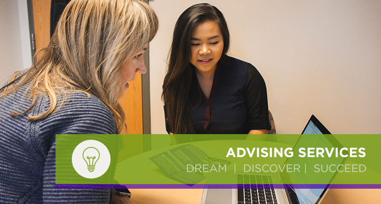 Advising Services: Dream | Discover | Succeed