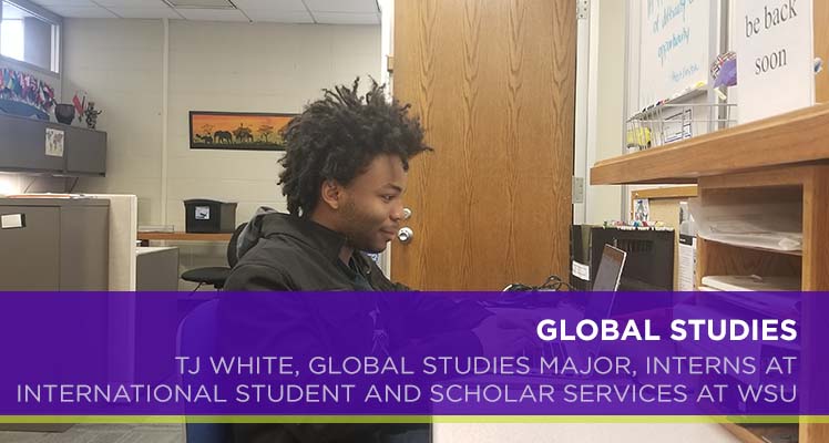 TJ White, Global Studies major, interns at International and Student Scholarly Services at WSU.